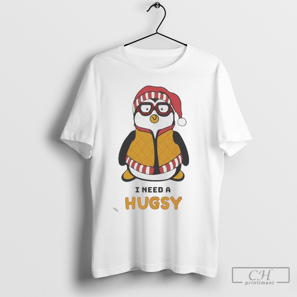 Penguin I Need A Hugsy 2025 Shirt Hoodie