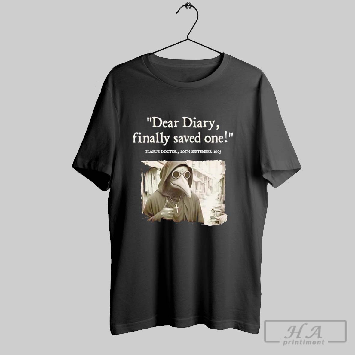 Plague Doctor Dear Diary Finally Saved One Entry Shirt