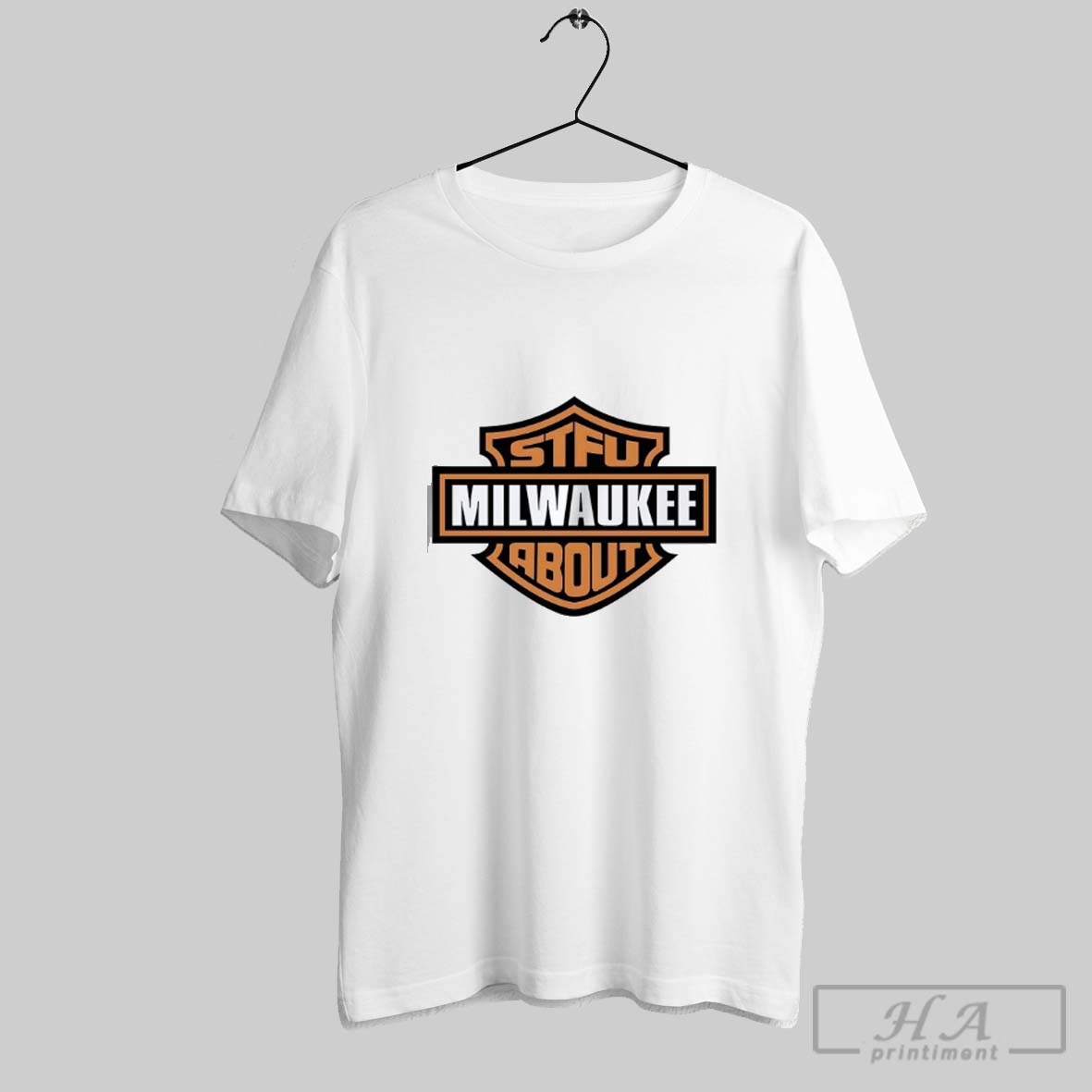 Stfu About Milwaukee Harley Davidson Shirt