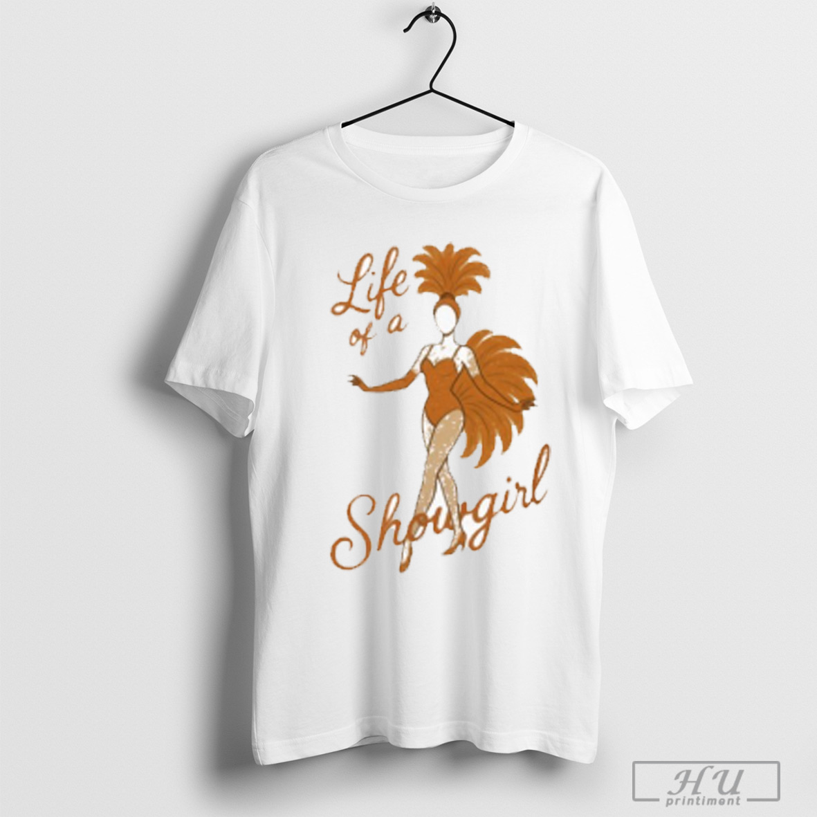 Ts12 Life Of A Showgirl Dance T Shirt Sweatshirt