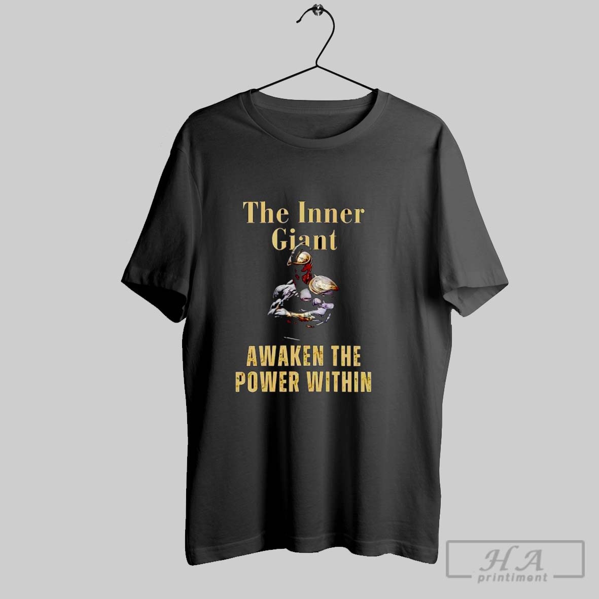 The Inner Giant Awaken The Power Within Shirt Hoodie Sweater Longsleeve And V Neck T Shirt