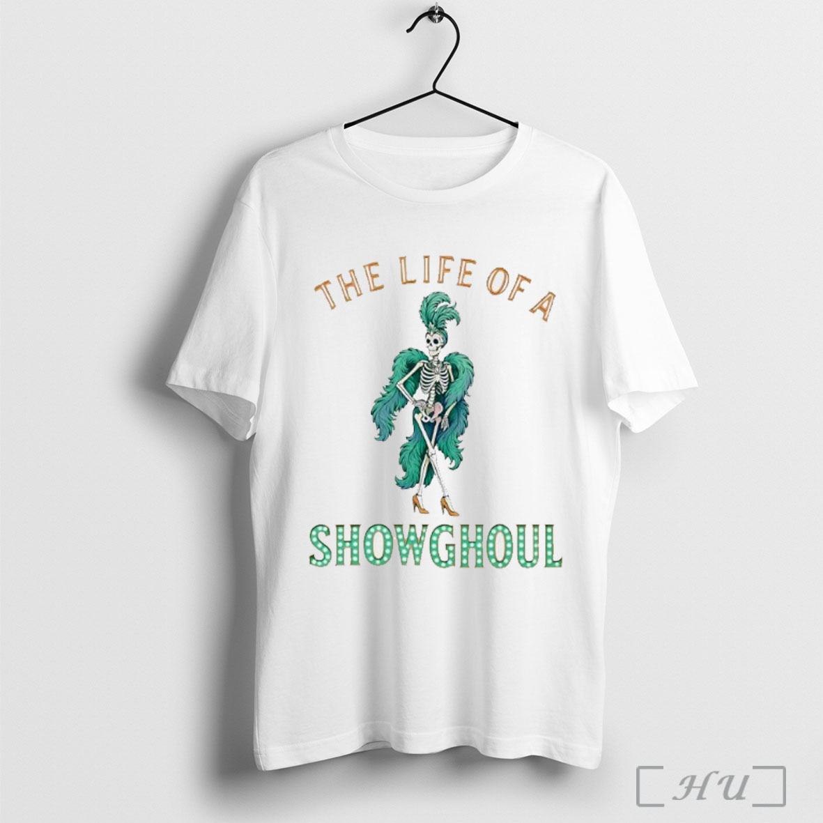 The Life Of A Showghoul Halloween Retro Showgirl Skeleton T Shirt Sweatshirt