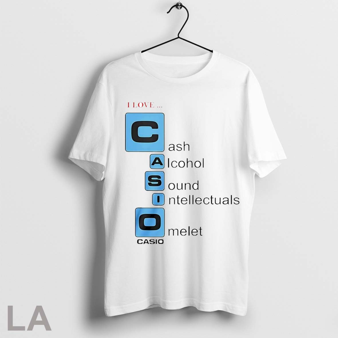 Top I Love Casio Cash Alcohol Sound Intellectuals Omelet Shirt