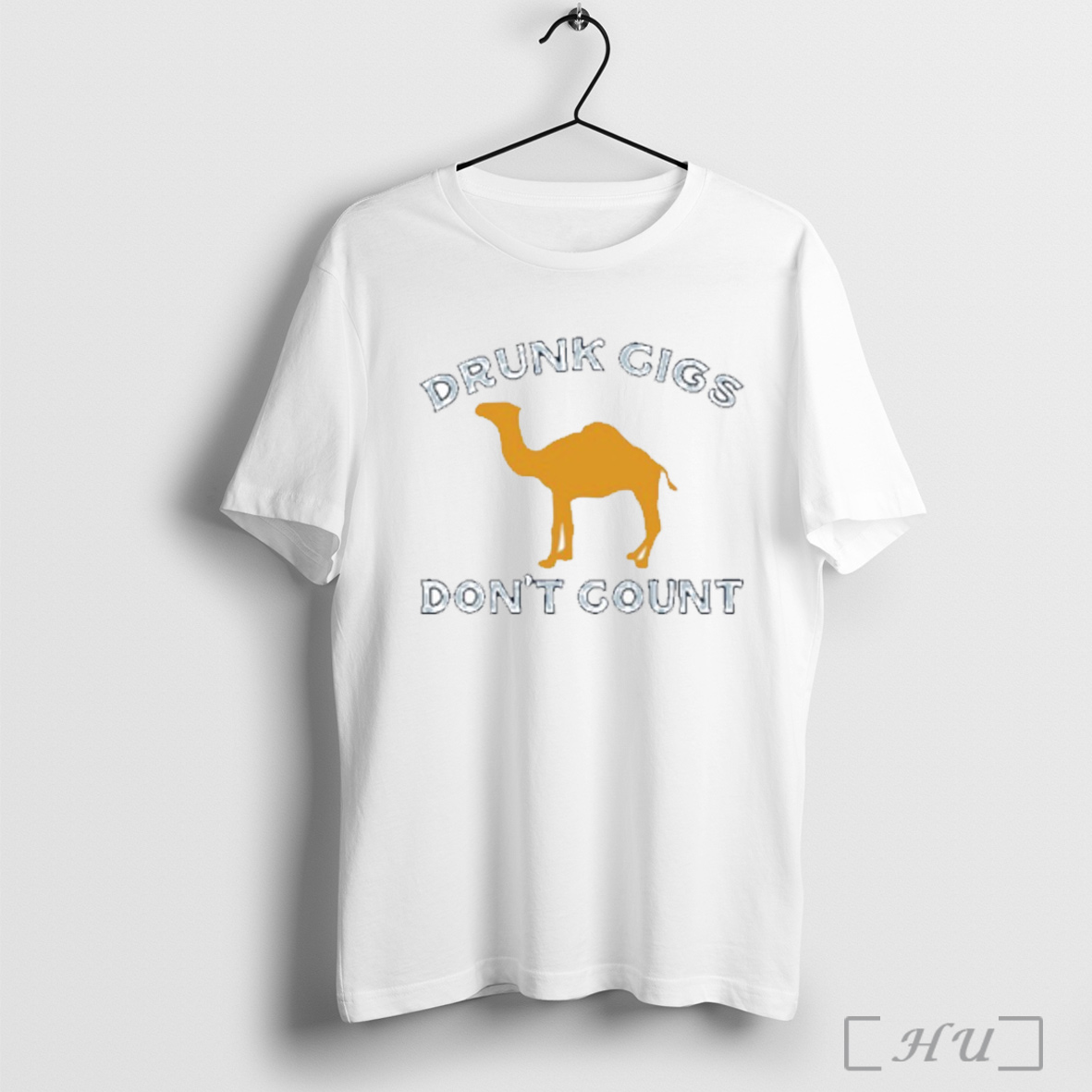 Trashcan Paul Camel Drunk Cigs Dont Count T Shirt Sweatshirt