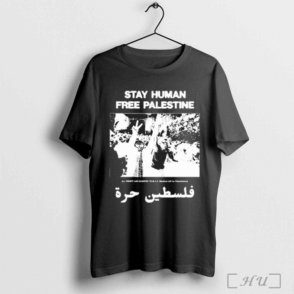 Trending Stay Human Free Palestine All Profit Are Donated To Map Medical Aid For Palestinians T Shirt Sweatshirt