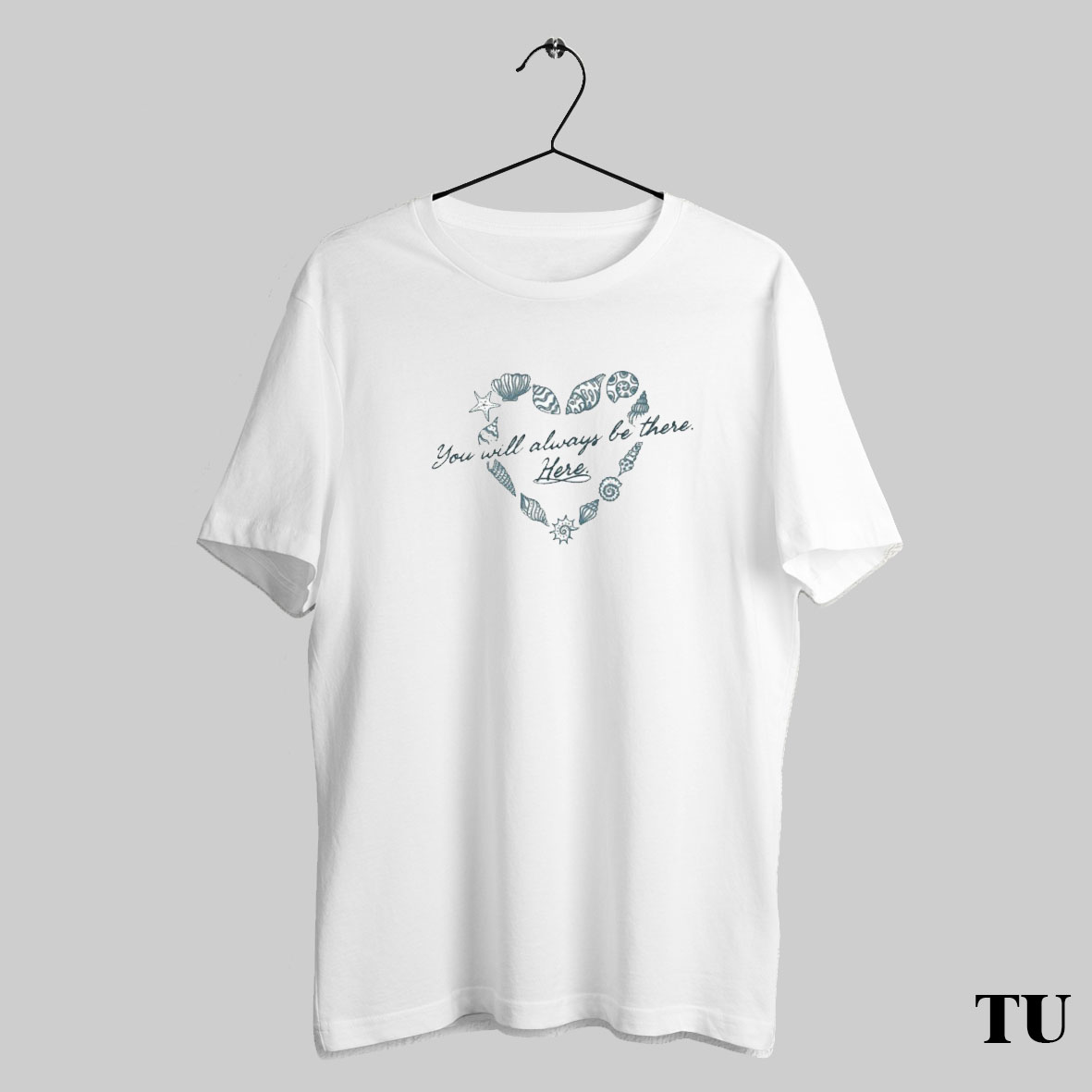 Trending You Will Always Be There Here Heart T Shirts