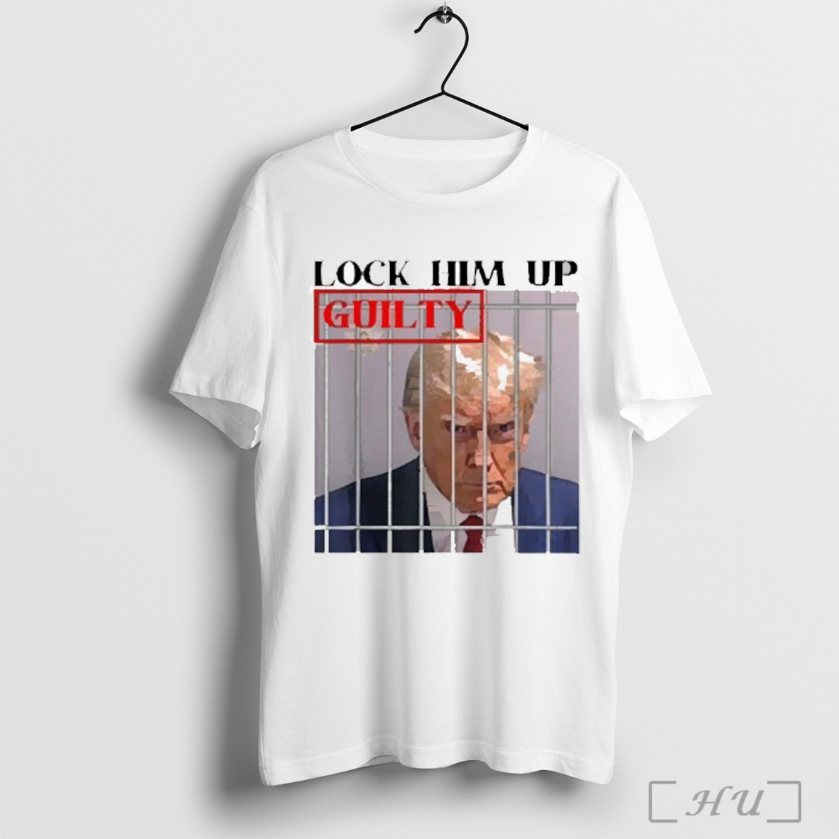 Trump Lock Him Up Guilty Mugshot 2025 T Shirt Sweatshirt