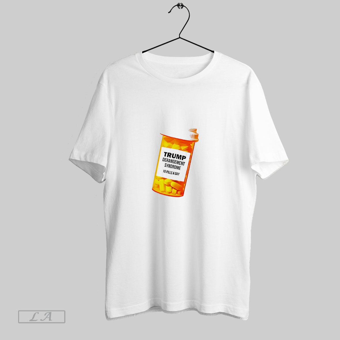 Trump Derangement Syndrome 10 Pills A Day Caricature Shirt