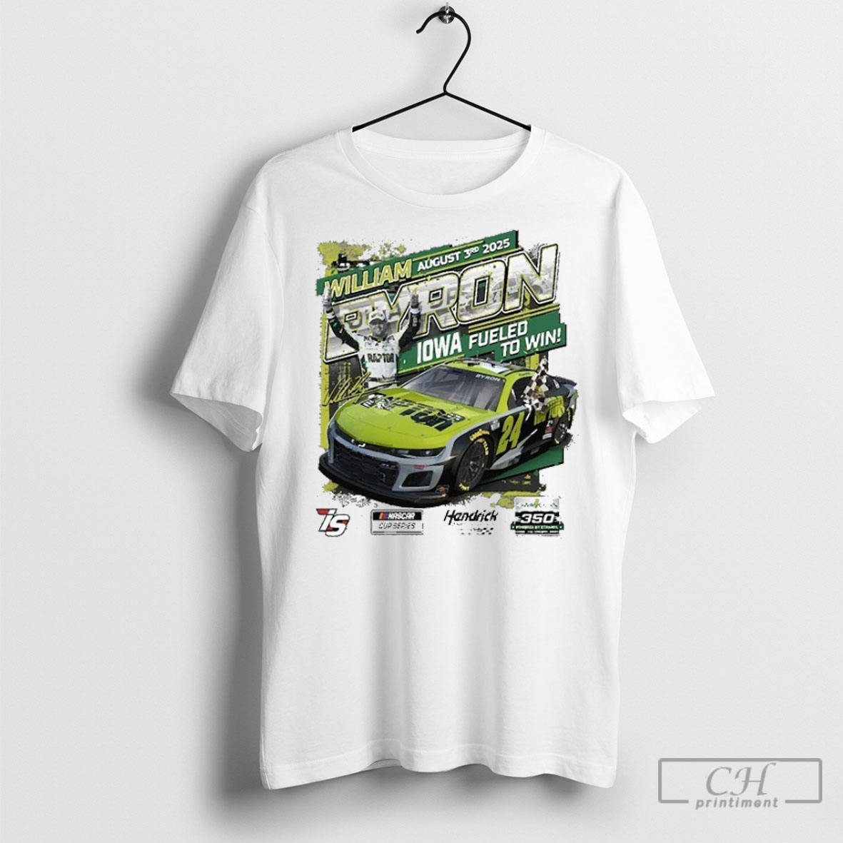 William Byron Checkered Flag Sports 2025 Iowa Corn 350 Race Winner Fueled To Win Nascar Cup Series T Shirt