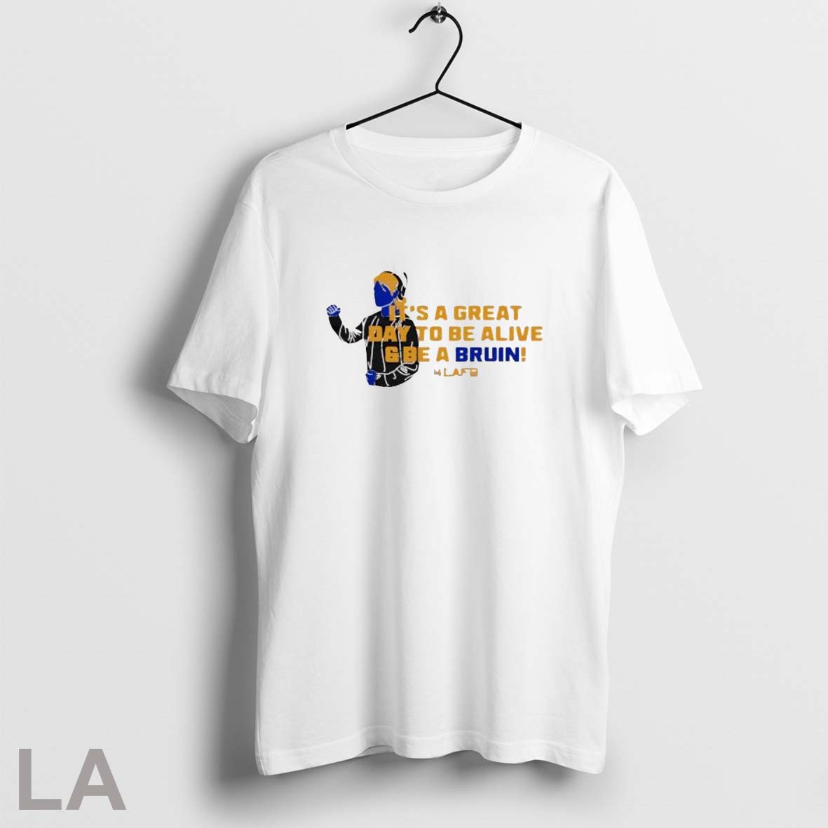T_s A Great Day To Be Alive And Be A Bruin T Shirt Shirt