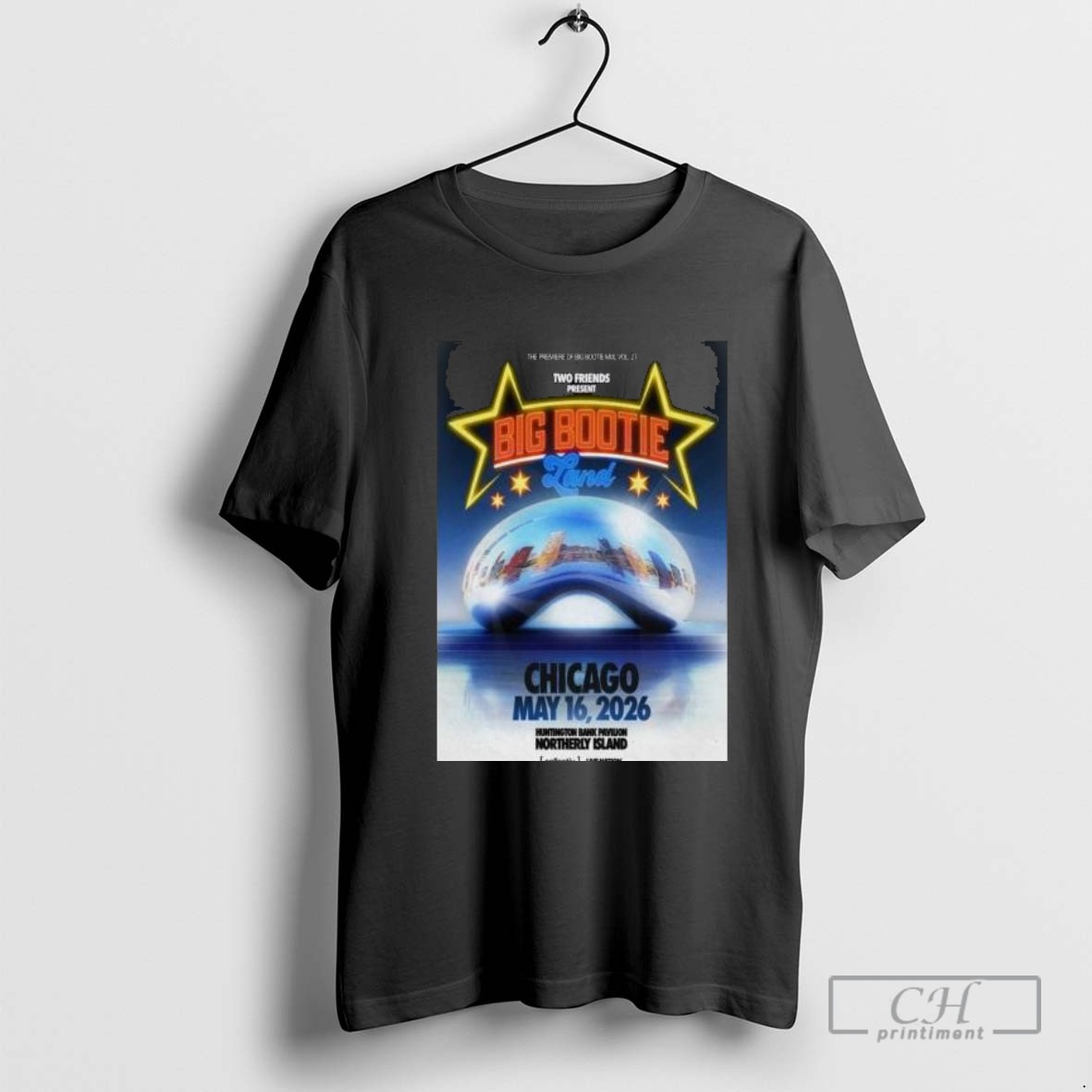Big Bootie Land Live Show Chicago May 16 2026 T Shirt