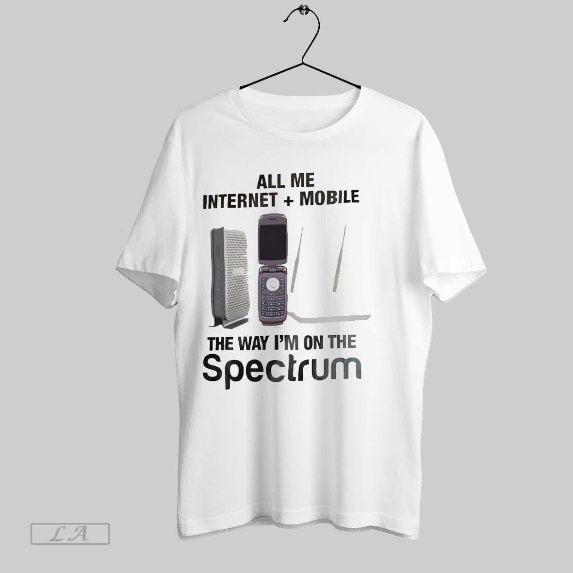 Call Me Internet Mobile The Way Im On The Spectrum T Shirt
