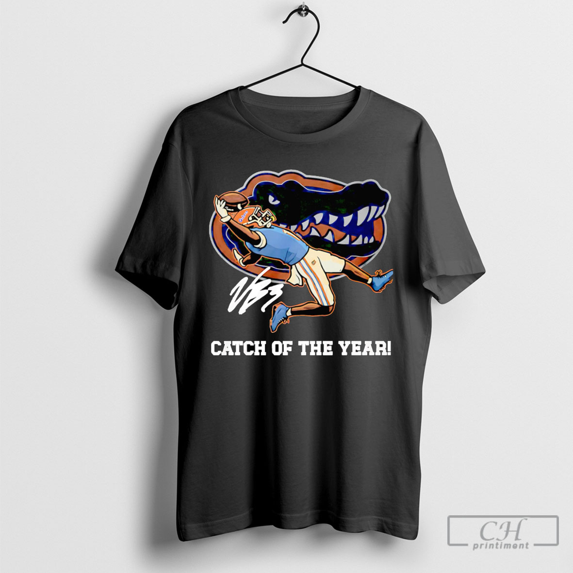 Catch Of The Year Florida Gators T Shirt Hoodie