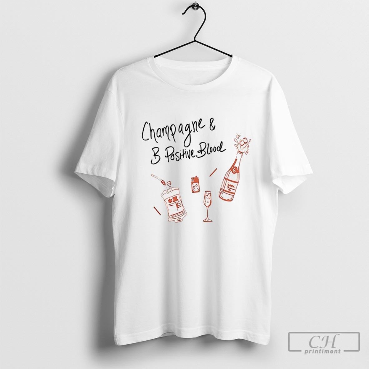 Champagne And B Positive Blood Shirt Sweater