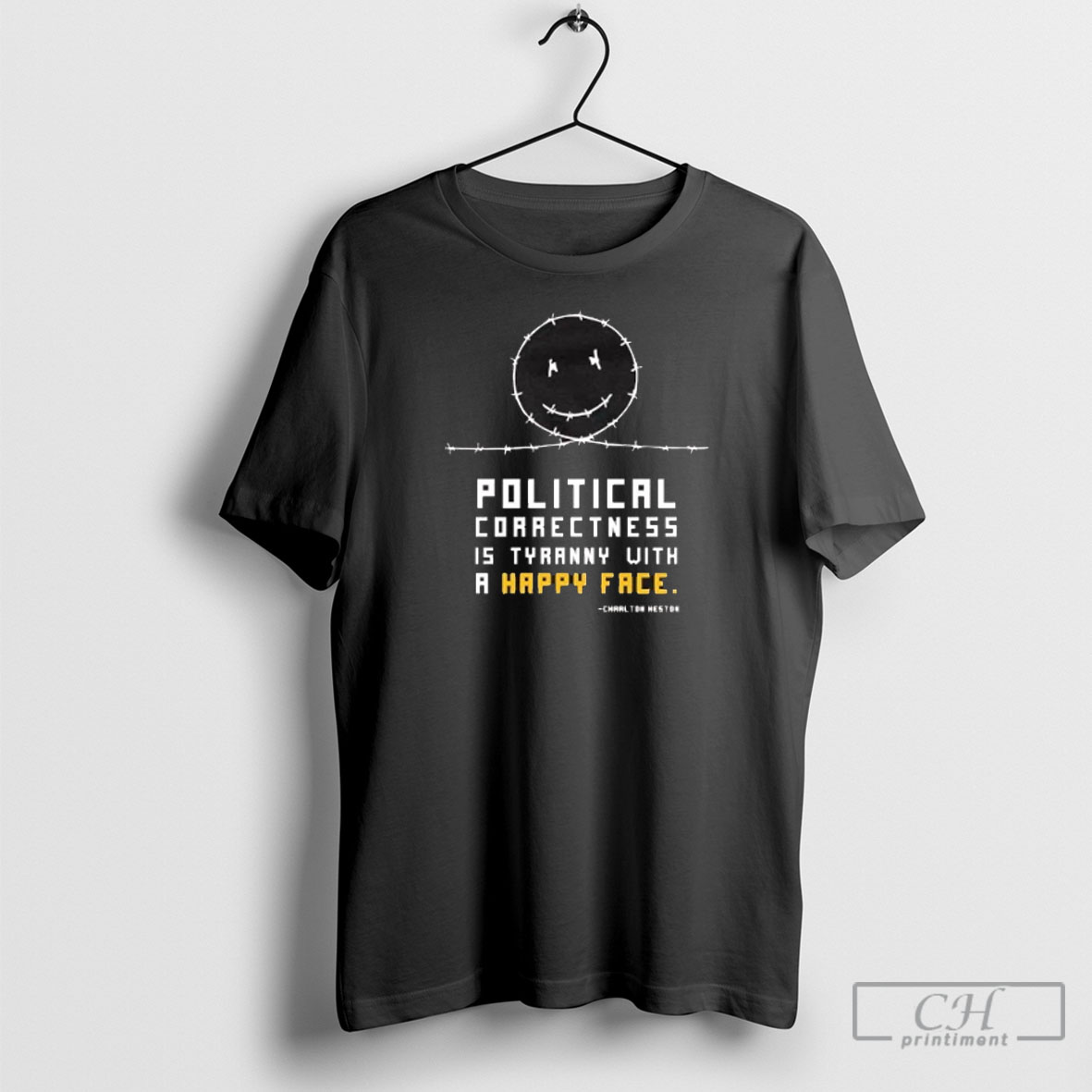 Charlton Heston Political Correctness Is Tyranny With A Happy Face Shirt Sweater