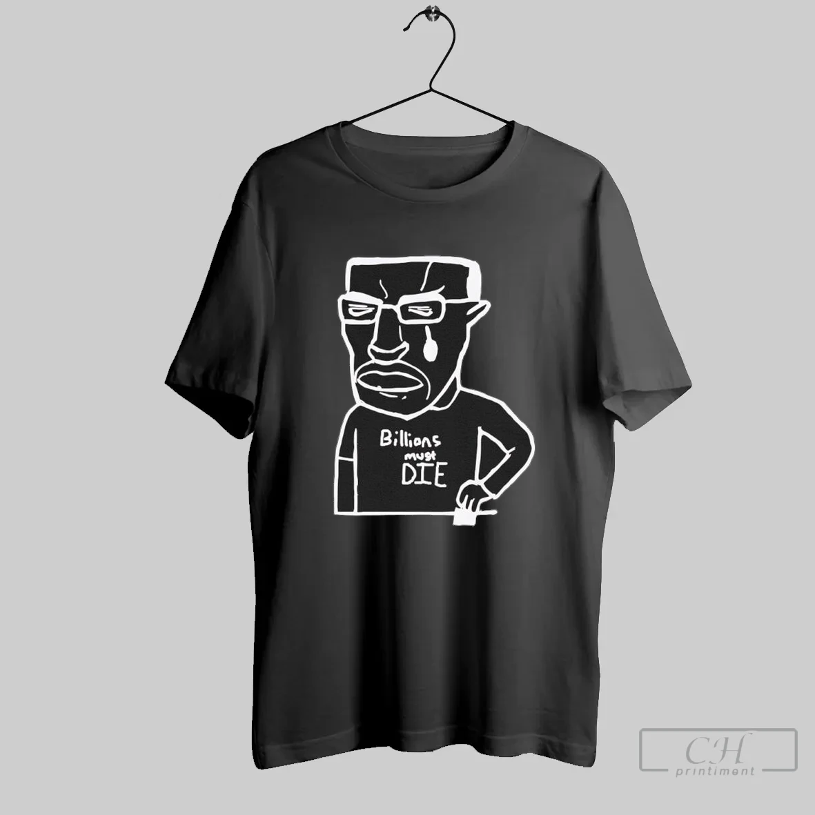 Chudjak Billions Must Die Meme T Shirt Shirt