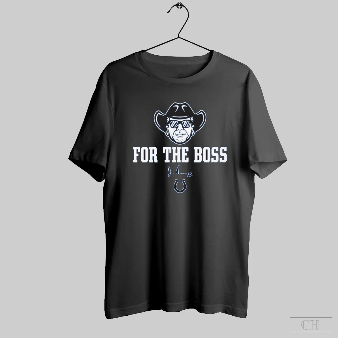 Colts Jim Irsay For The Boss Shirt Tee Hoodie