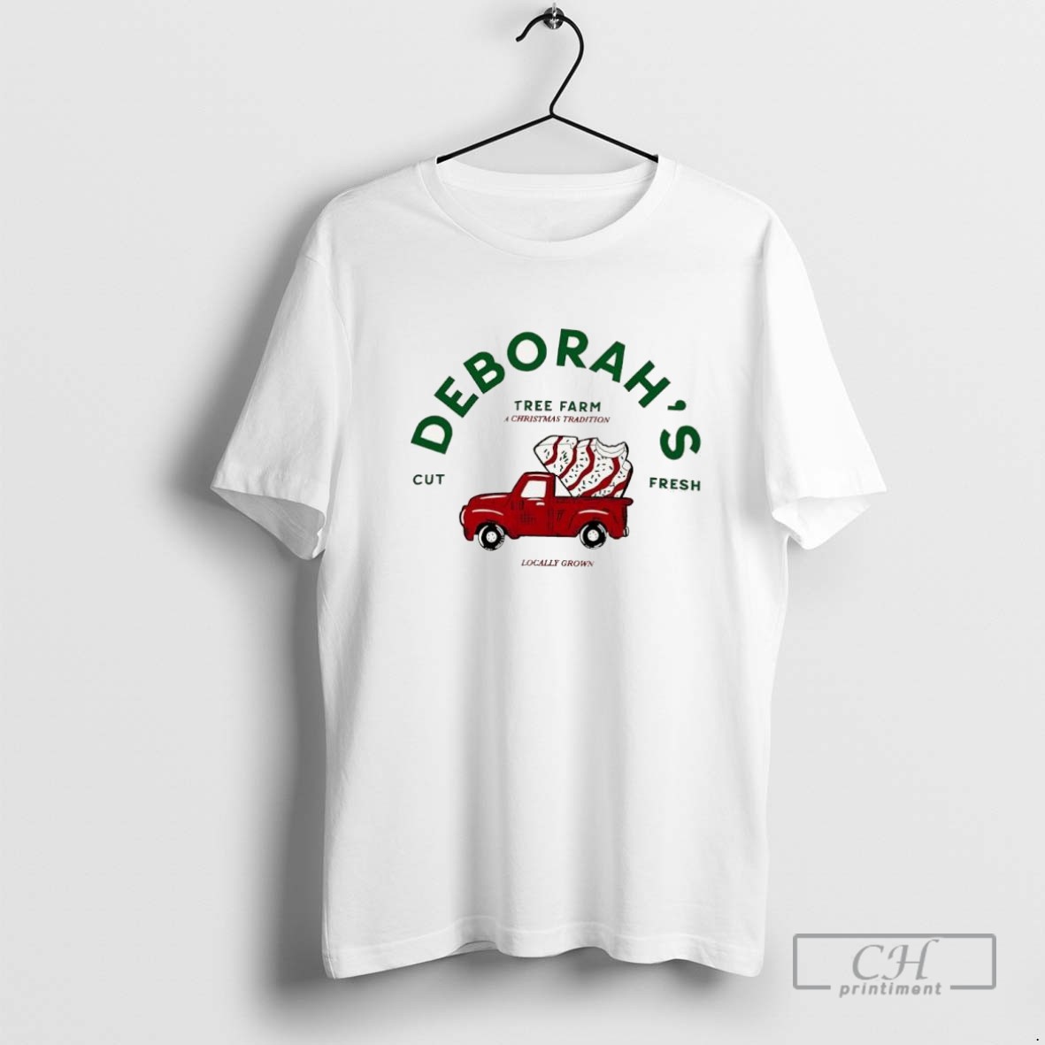 Deborahs Tree Farm A Chrismas Tradition Cut Fresh Locally Grown T Shirt