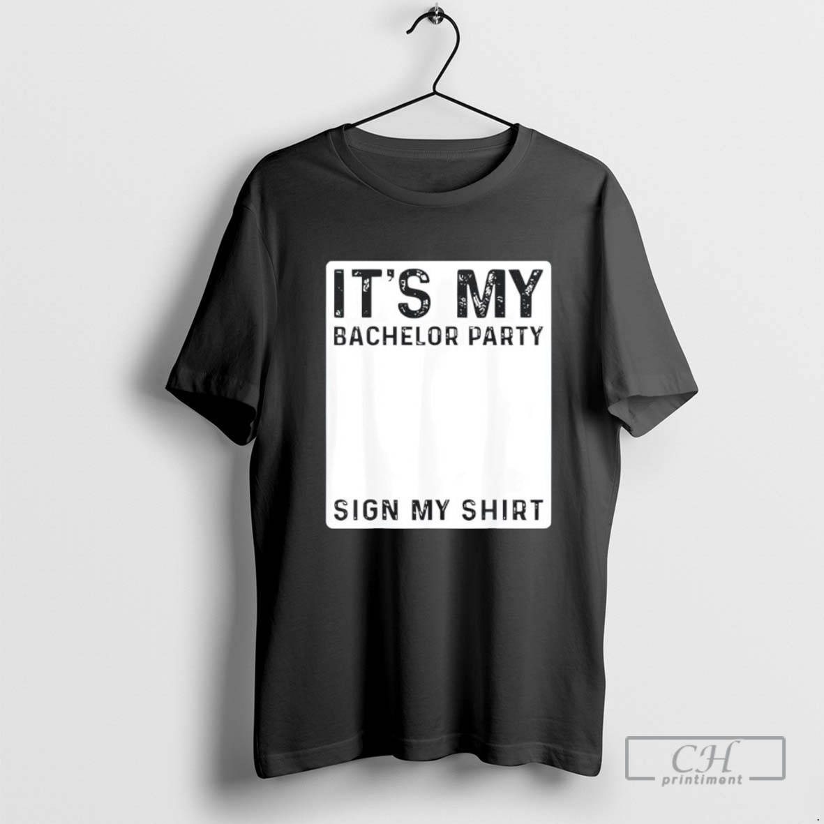 Funny Wedding Its Bachelor Party Sign My T Shirt