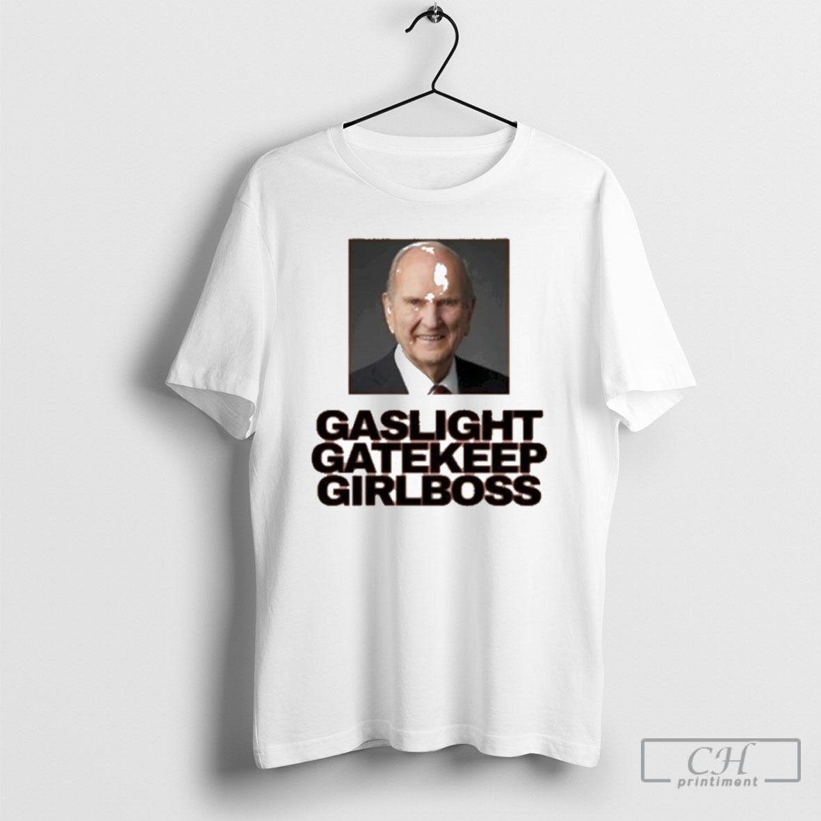 Gaslight Gatekeep Girlboss T Shirt