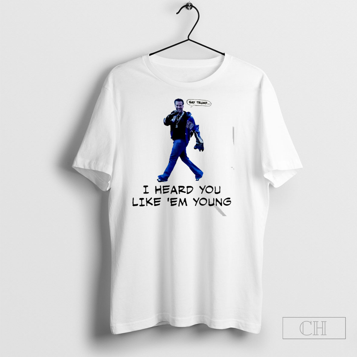 Gavin Newsom Funny Say Trump I Heard You Like Em Young Shirt Shirt Tee
