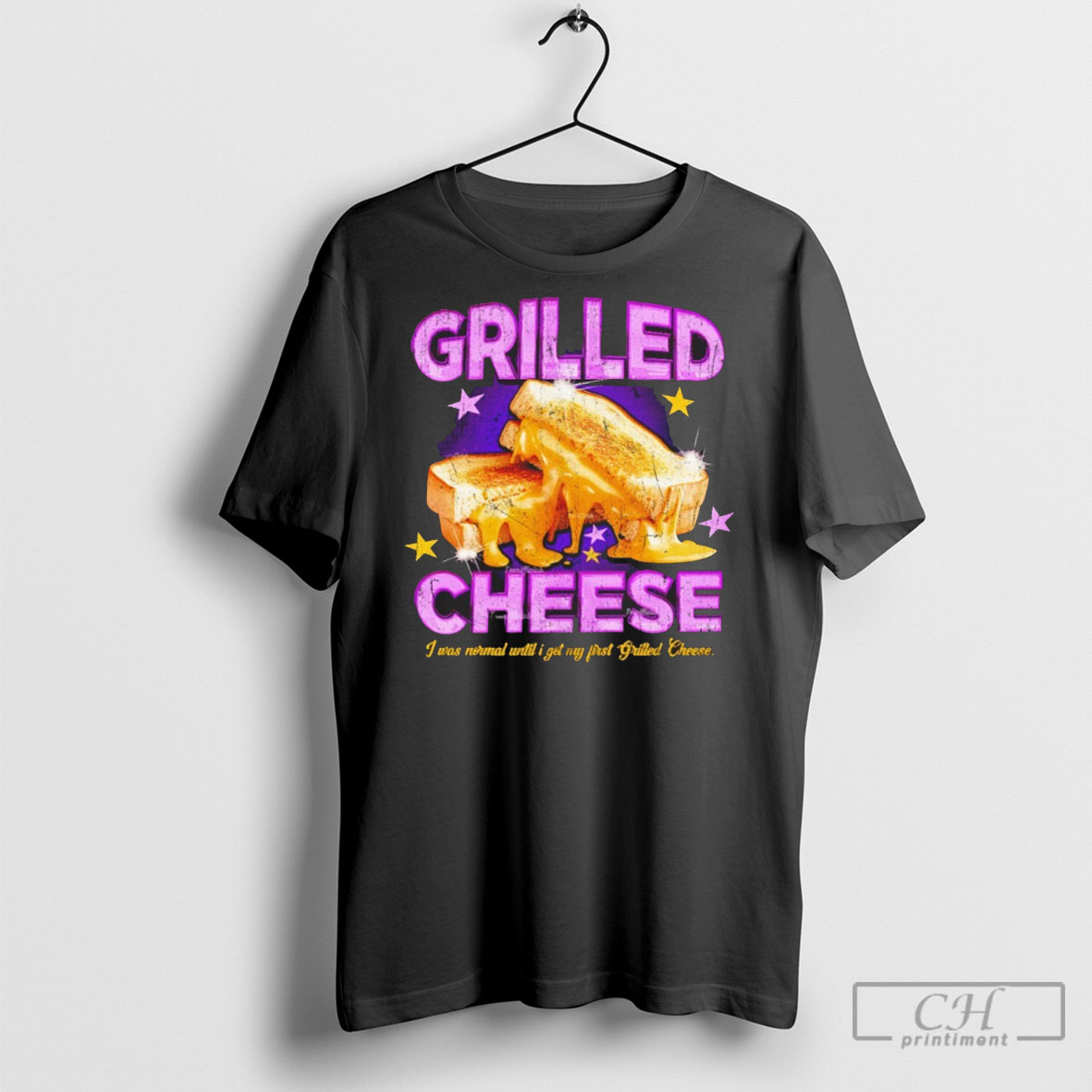 Grilled Cheese I Was Normal Until I Got My First Grilled Cheese Shirts