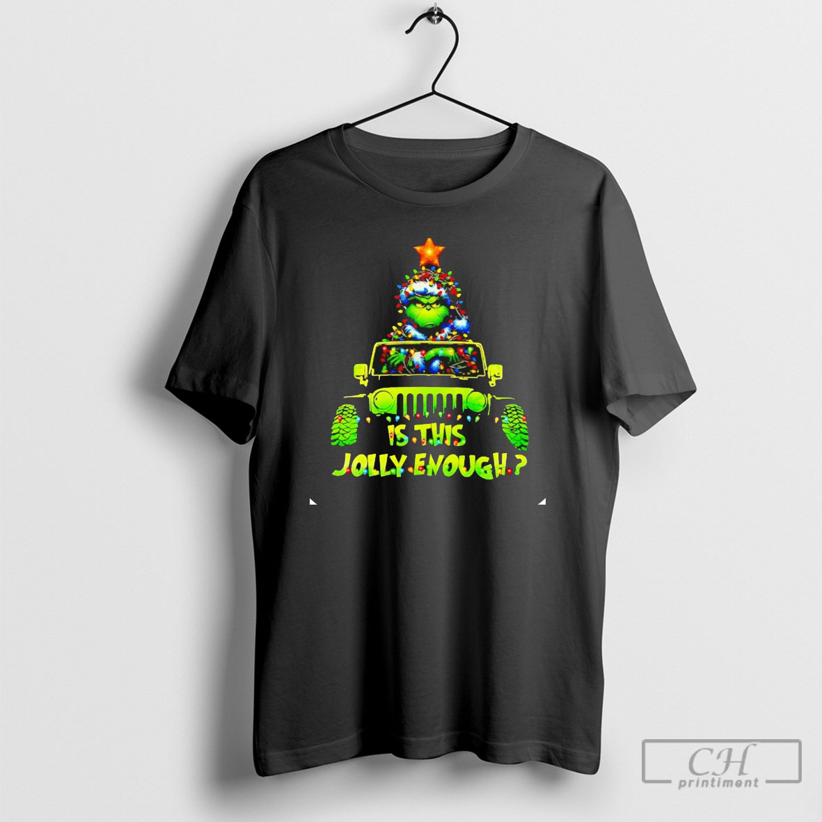 Grinch Drive Jeep Is This Jolly Enough Christmas Orament Black T Shirt