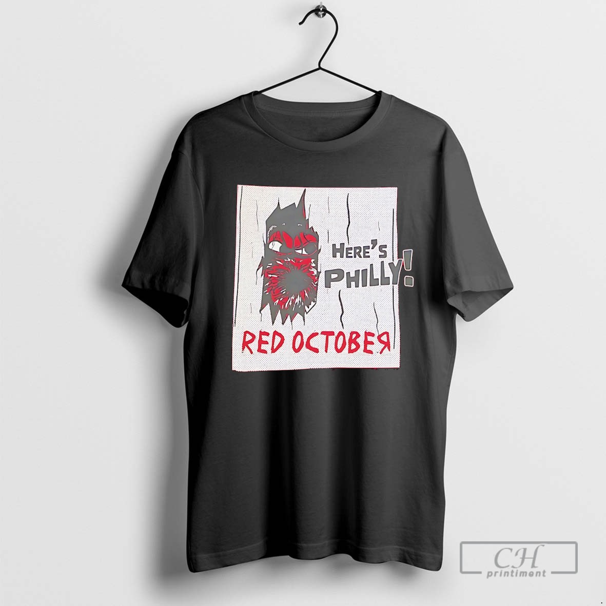 Heres Philly Red October T Shirt