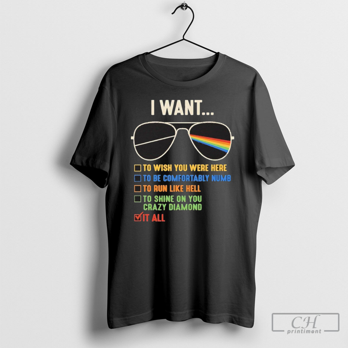 I Want To Wish You Were Here To Be Comfortably Numb T Shirt
