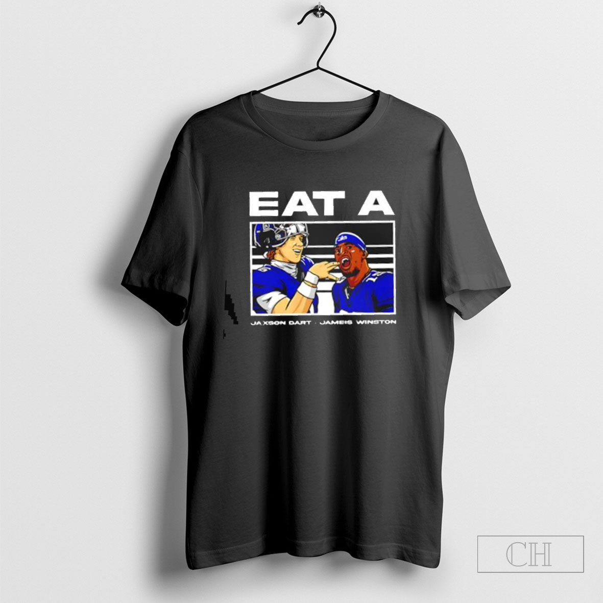 Jameis Winston And Jaxson Dart Eat A W New York Giants Tee Shirt Hoodie