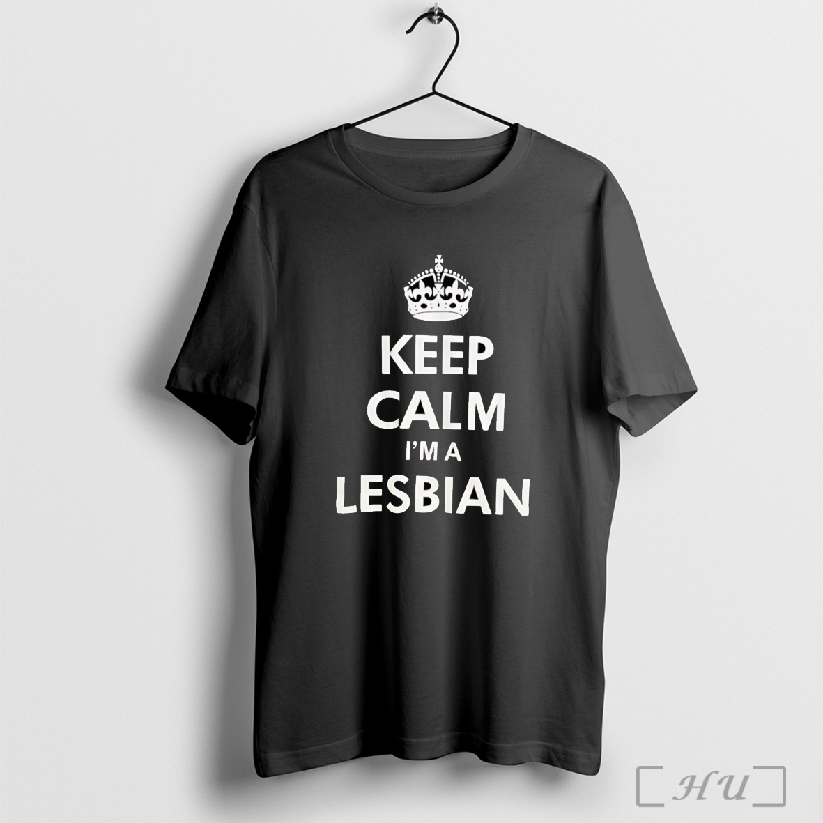 Keep Calm Im A Lesbian T Shirt Sweatshirt