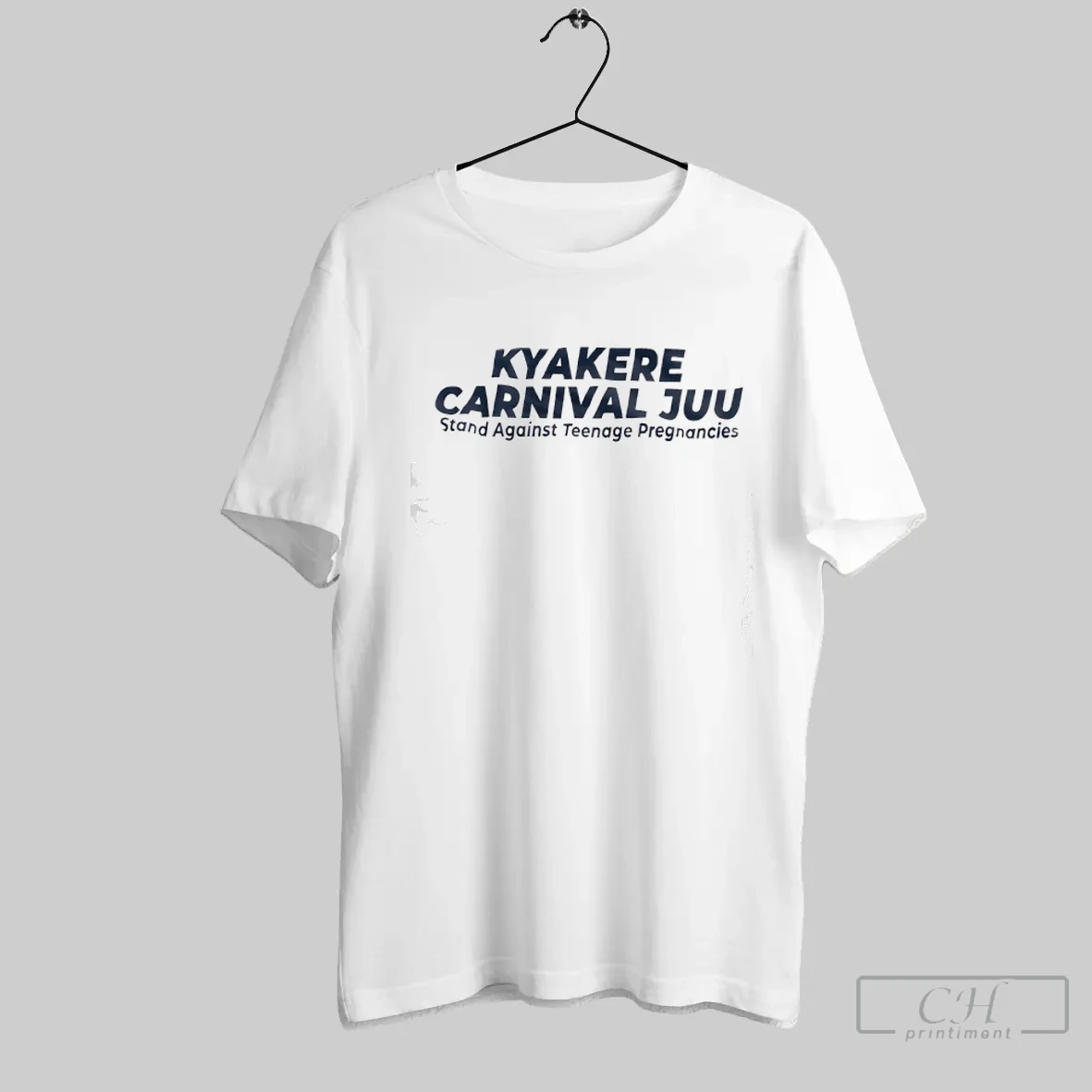 Kyakere Carnival Juu Stand Against Teenage Pregnancies T Shirt Shirt
