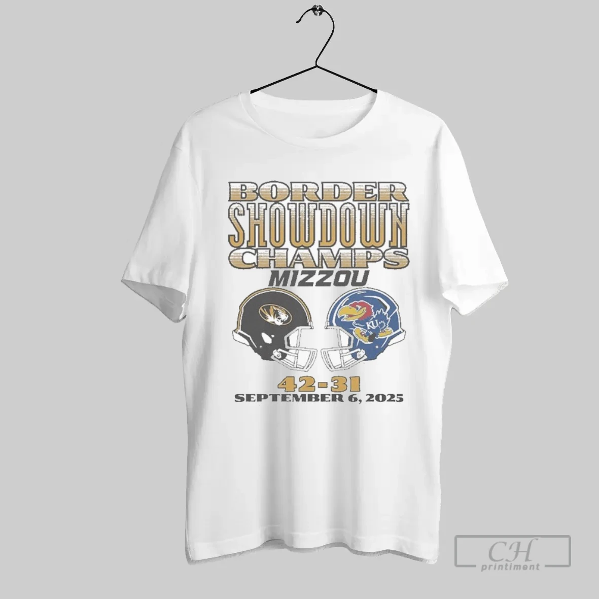 Missouri Tigers Vs Kansas Jayhawks Football Border Showdown Champs September 6 2025 42 31 Helmets T Shirt Shirt