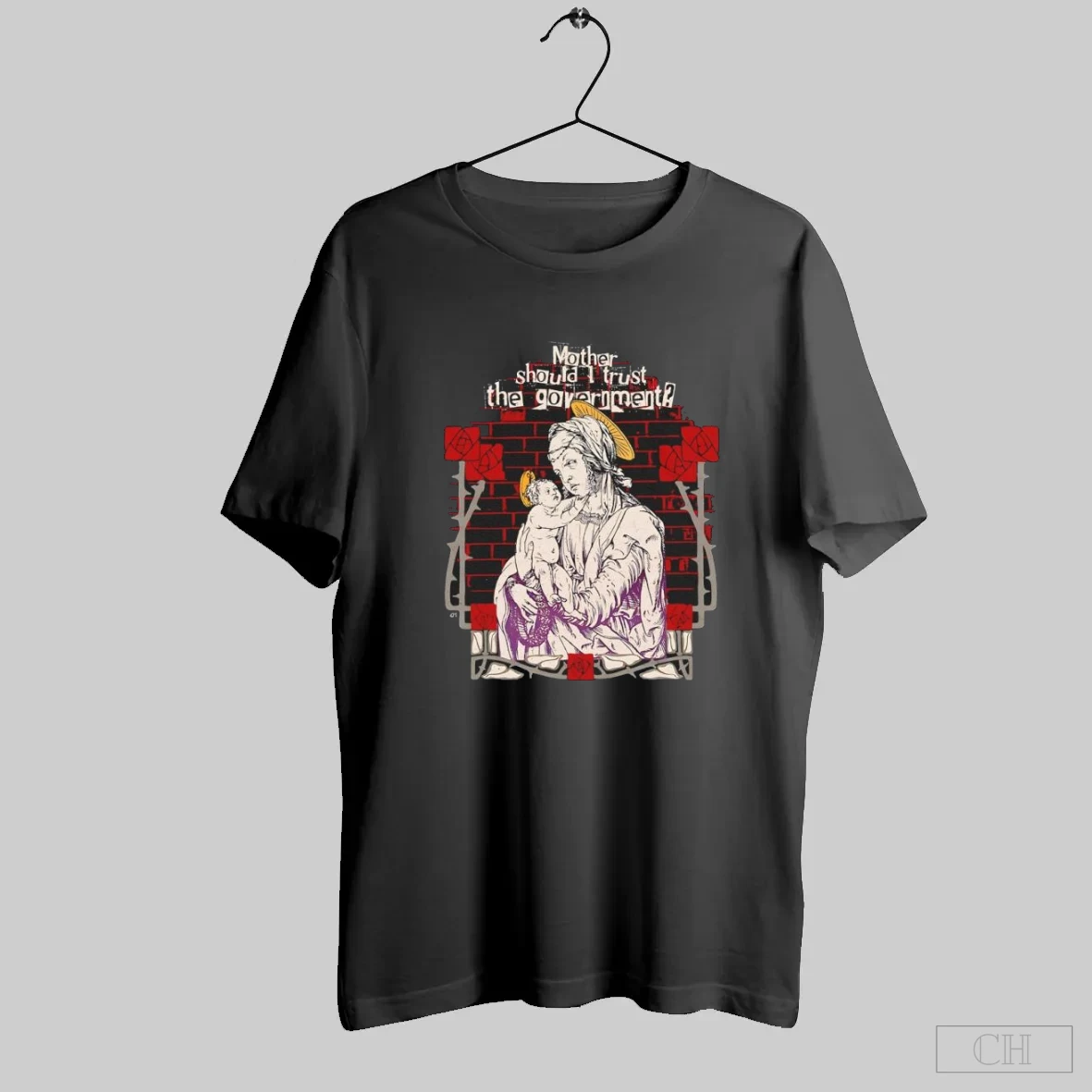 Mother Should I Trust The Government Shirt Tee Hoodie