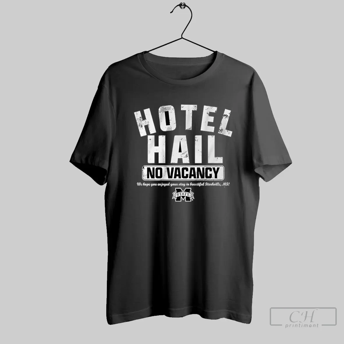 No Vacancy At The Hotel Hail T Shirt Shirt