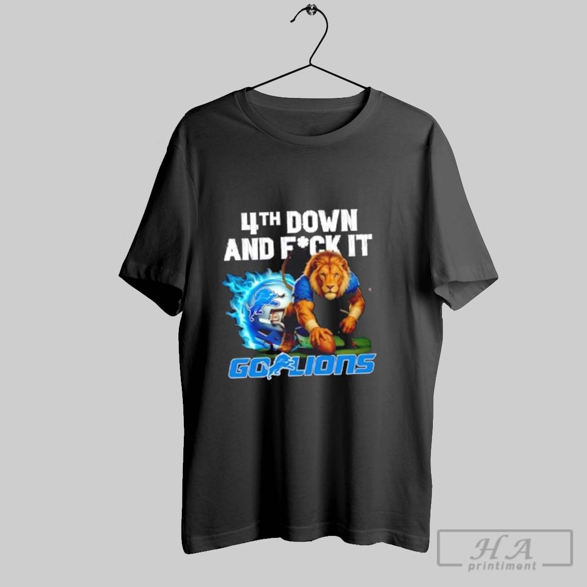 Official 4th Down And Fuck It Go Detroit Lions Football Shirt