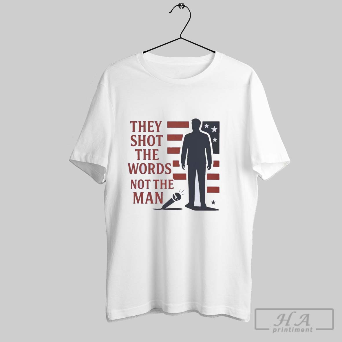 Official Charlie Kirk They Shot The Words Not The Man Shirt