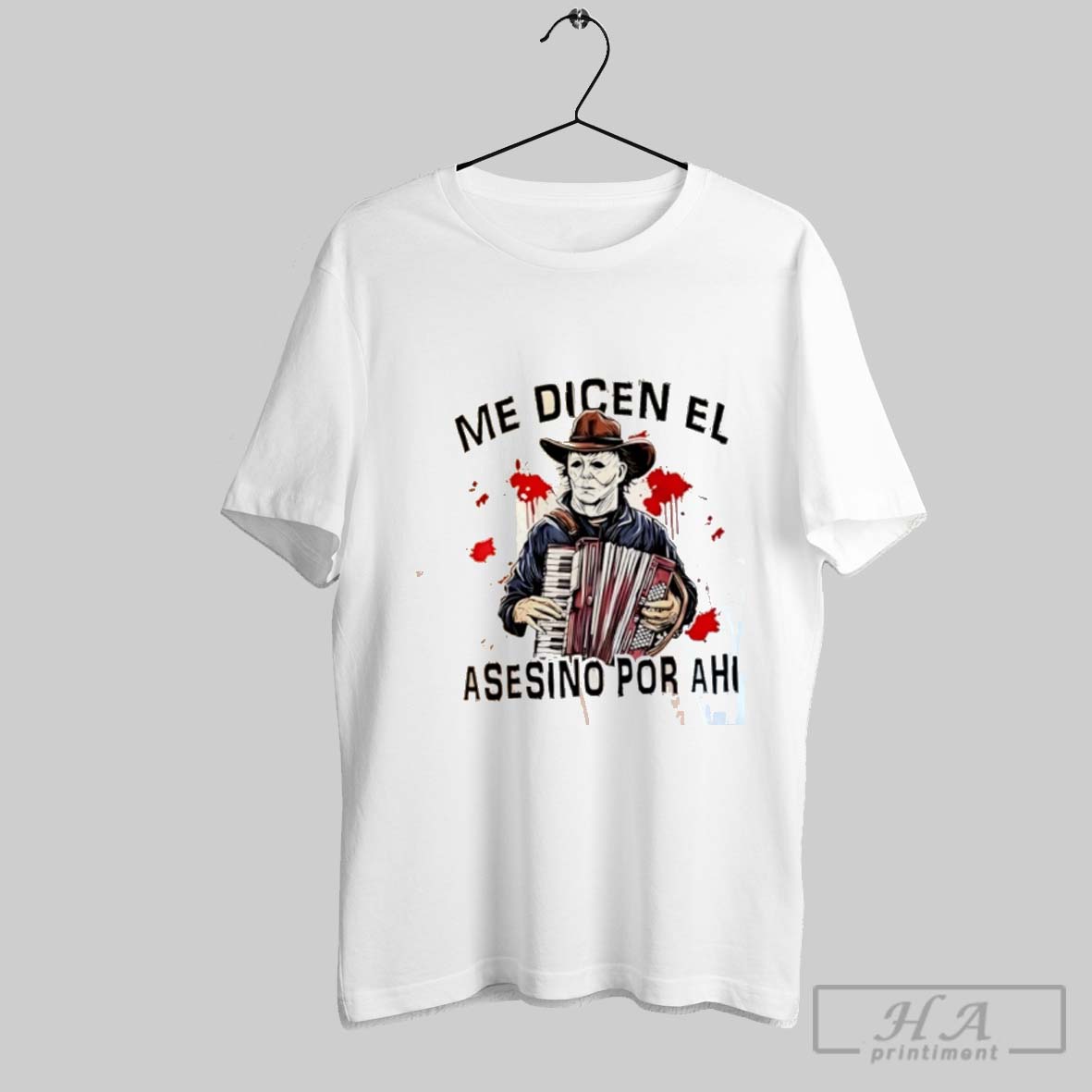 Official Cowboy Horror Latina Halloween Me Dicen El Asesino Por Ahi Shirt