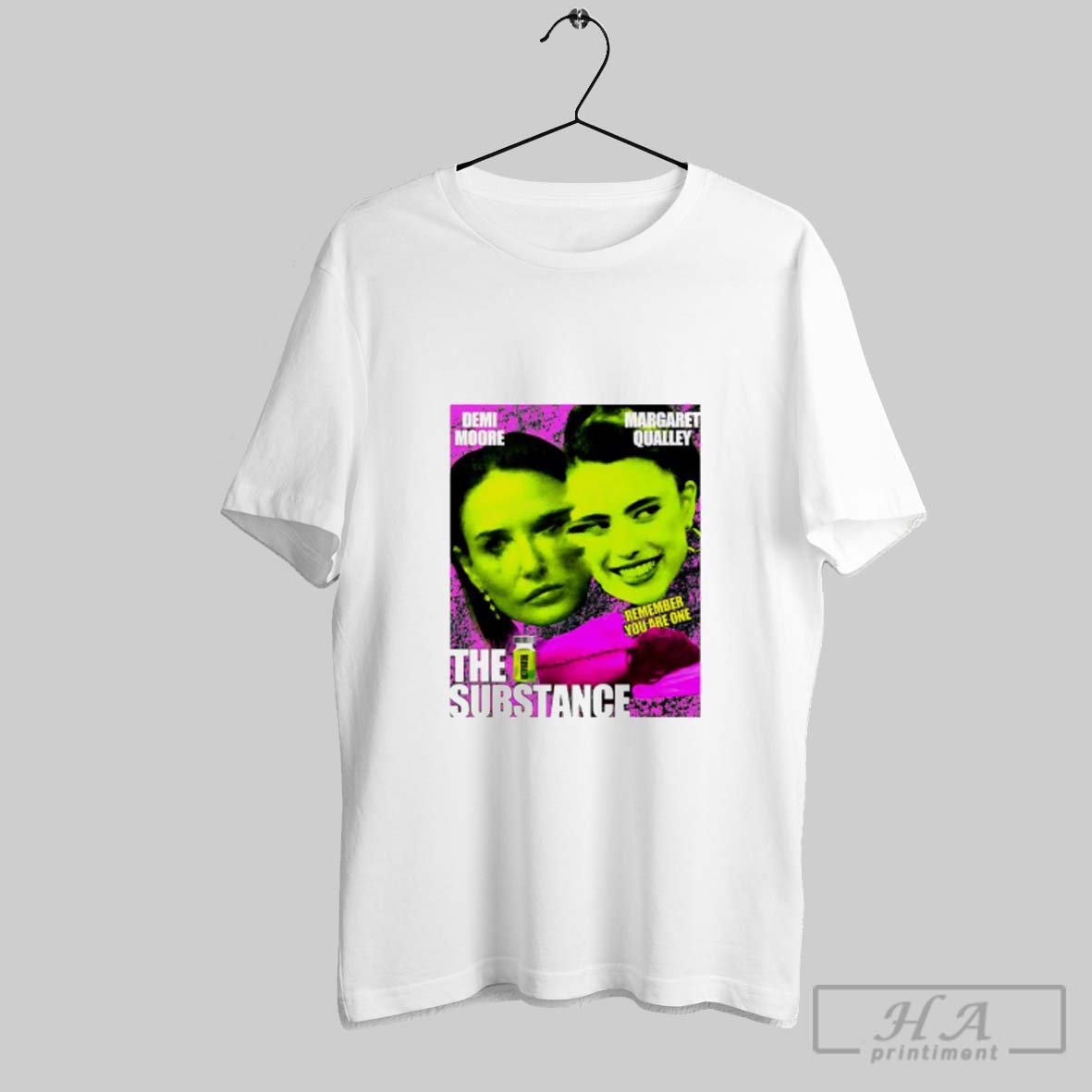 Official Demi Moore And Margaret Qualley The Substance Remember You Are One Halloween Sci Fi Horror Shirt