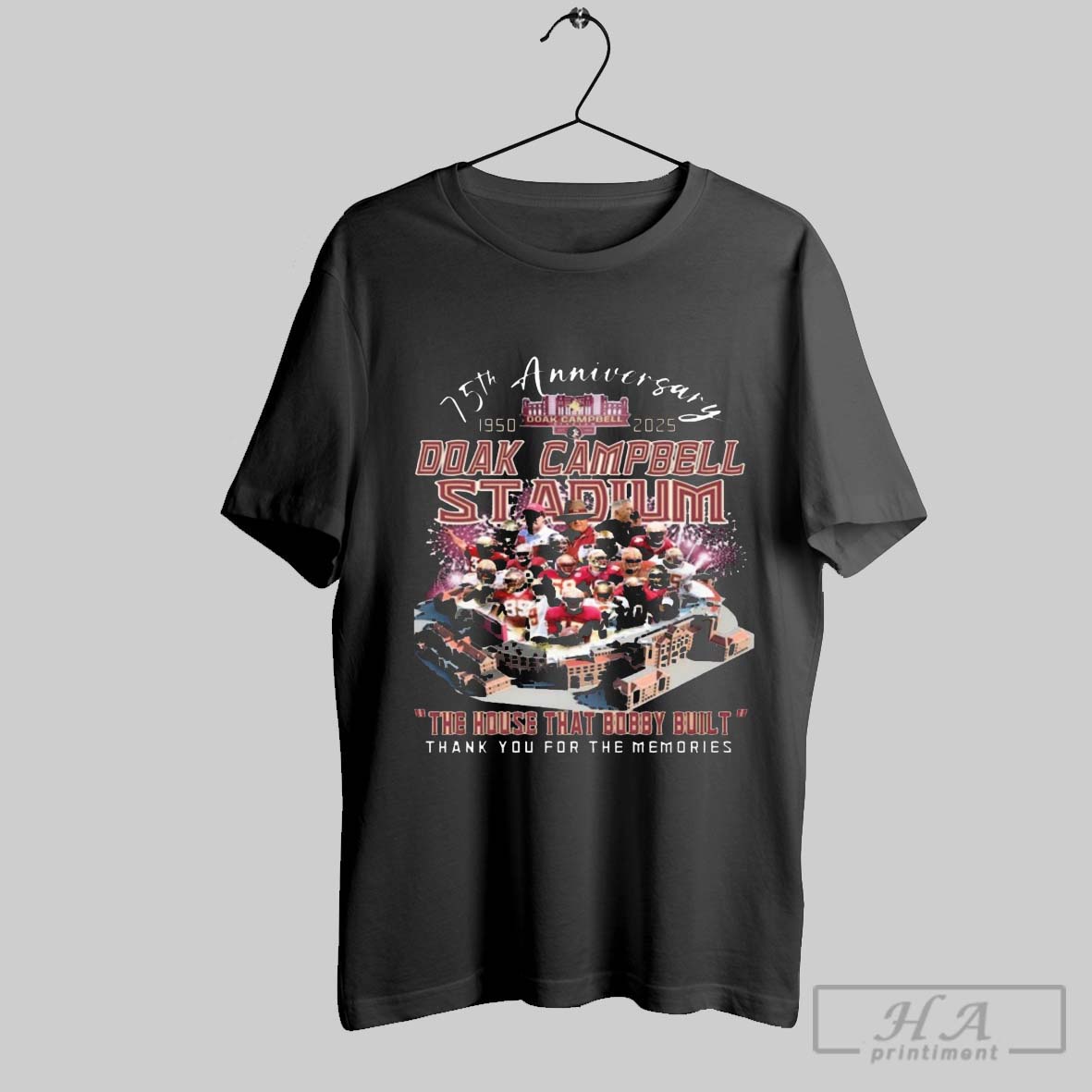 Official Florida State Seminoles Doak Campbell Stadium The House That Bobby Built Thank You For The Memories 1950 2025 Tee Shirt