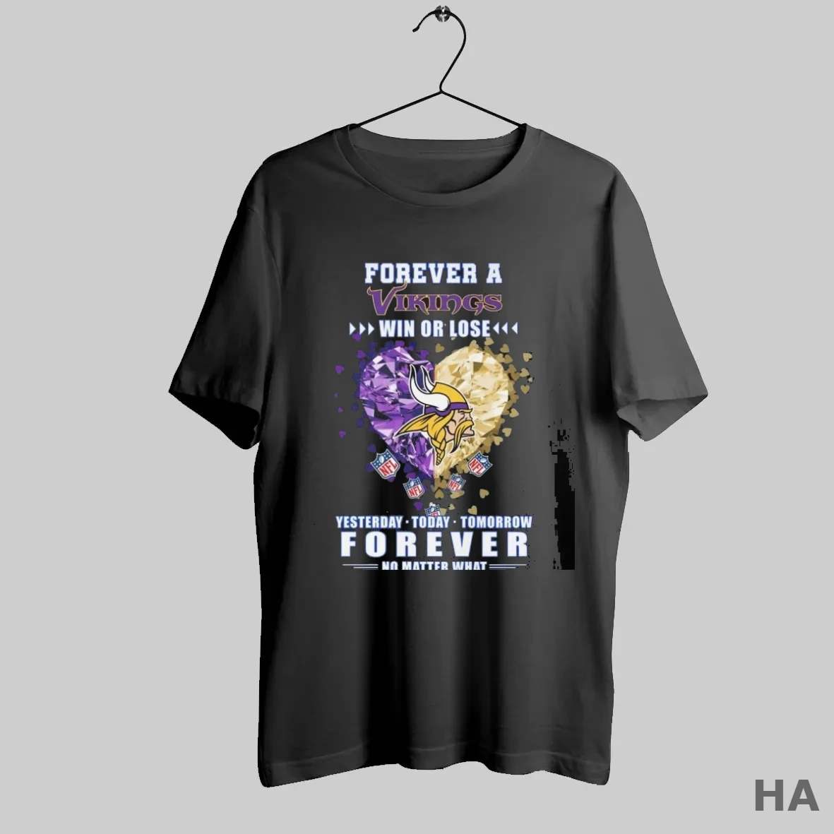 Official Forever A Minnesota Vikings Win Or Lose Yesterday Today Tomorrow Forever No Matter What Heart 2025 T Shirt