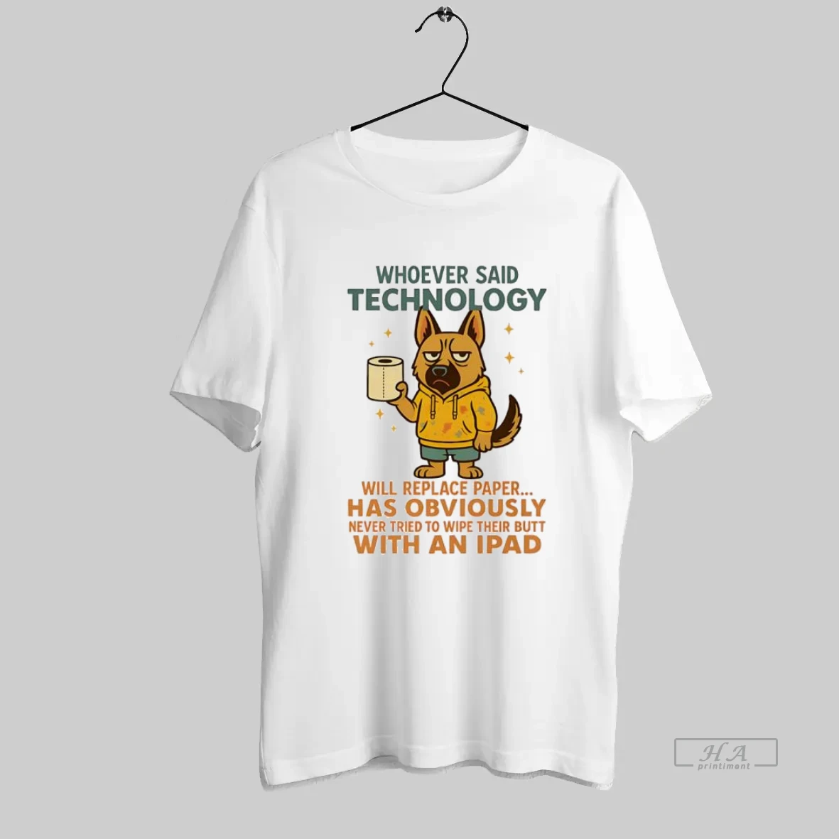 Official German Shepherd Dog Whoever Said Technology Will Replace Paper T Shirt