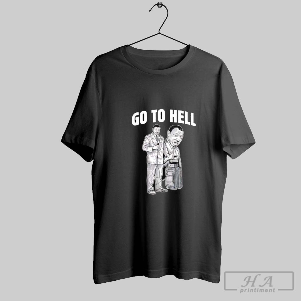 Official Go To Hell Shirt