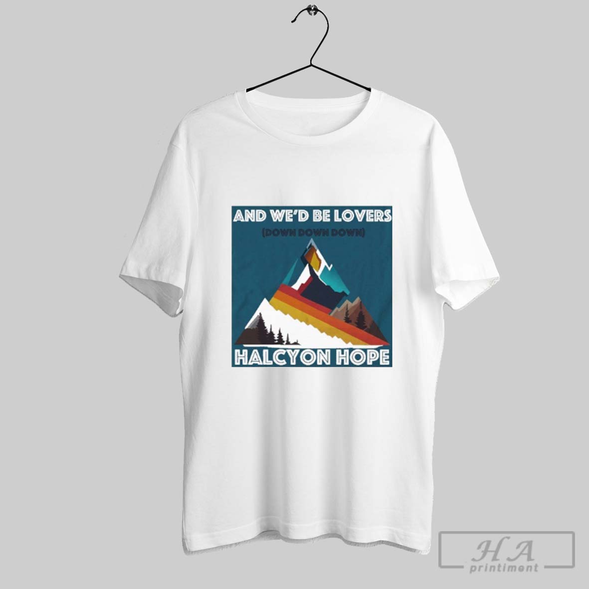 Official Halcyon Hope Down Down Down Mountain T Shirts Shirt Tee Shirt