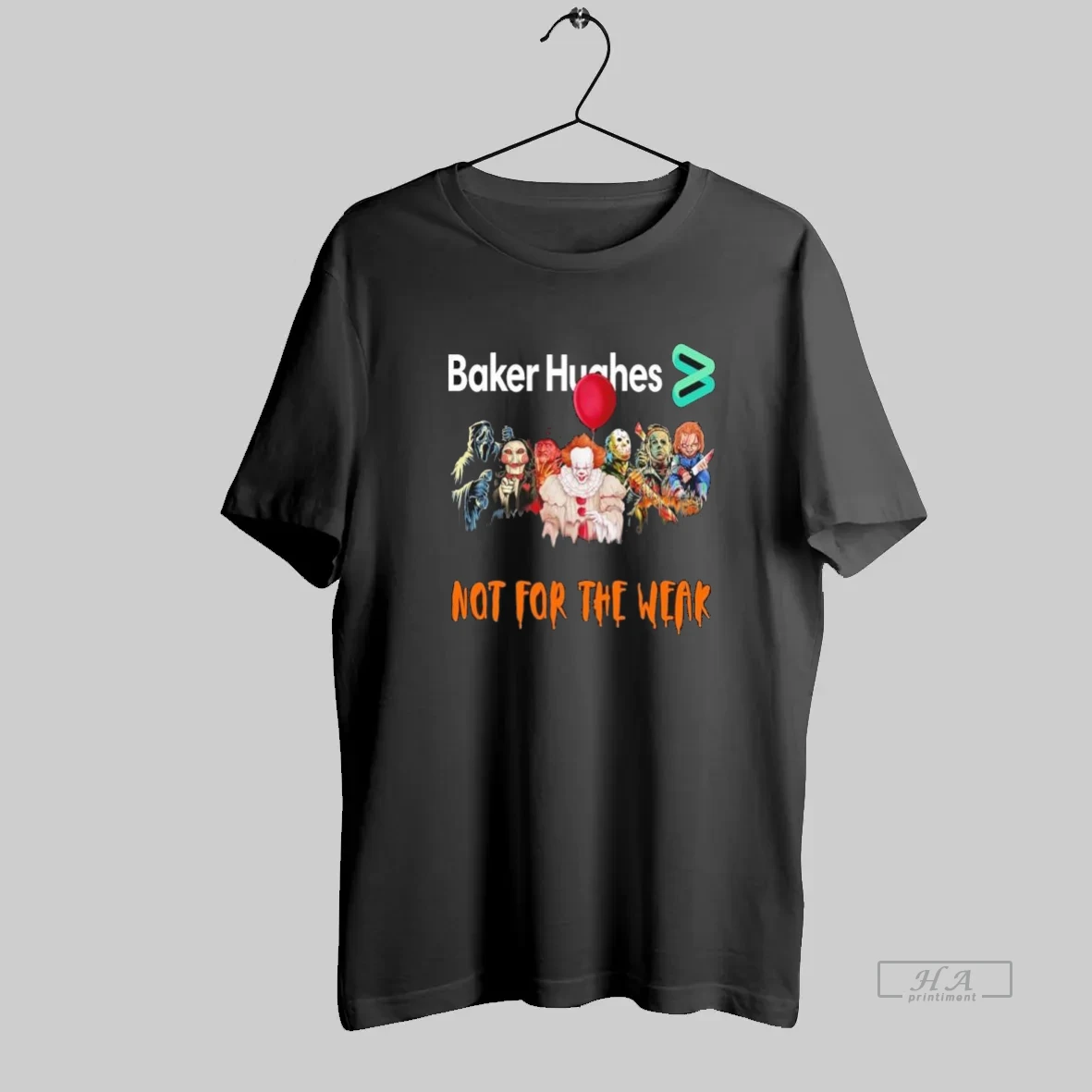 Official Horror Characters X Baker Hughes Not For The Weak Halloween T Shirt
