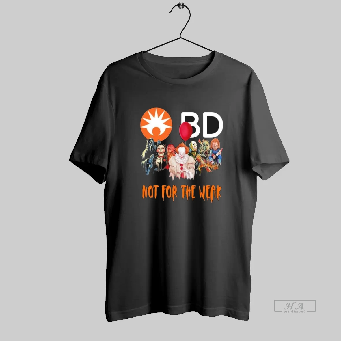 Official Horror Characters X Becton Dickinson Not For The Weak Halloween T Shirt