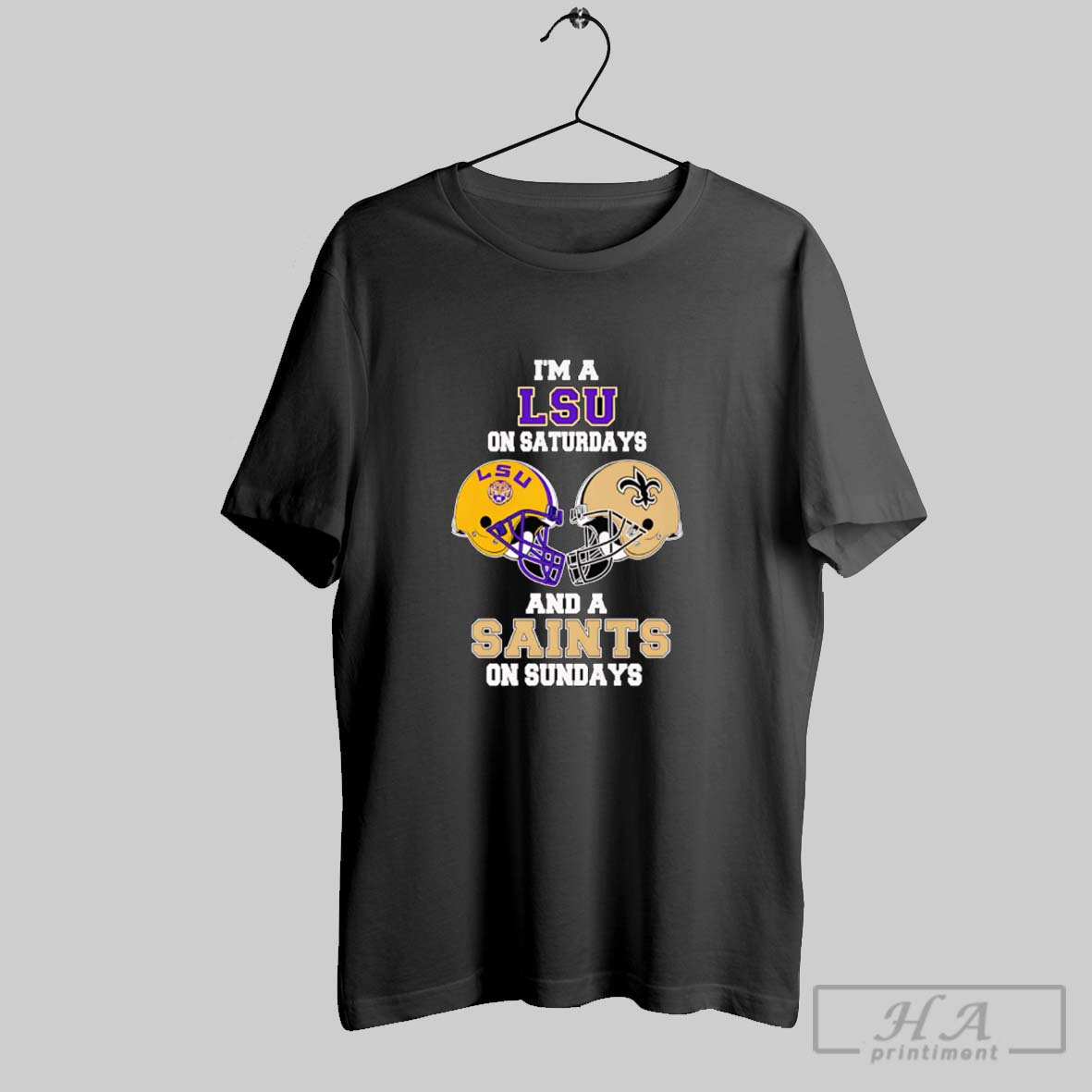 Official Im A Lsu On Saturdays And A Saints On Sundays Tee Shirt