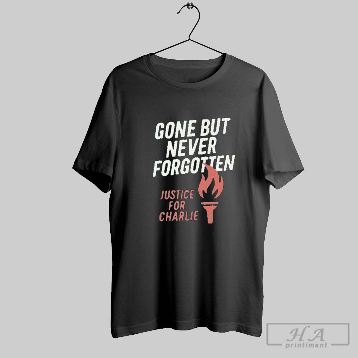 Official Justice For Charlie Kirk Gone But Never Forgotten Shirt