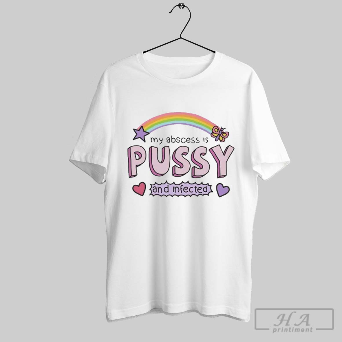 Official My Abscess Is Pussy And Infected Shirt