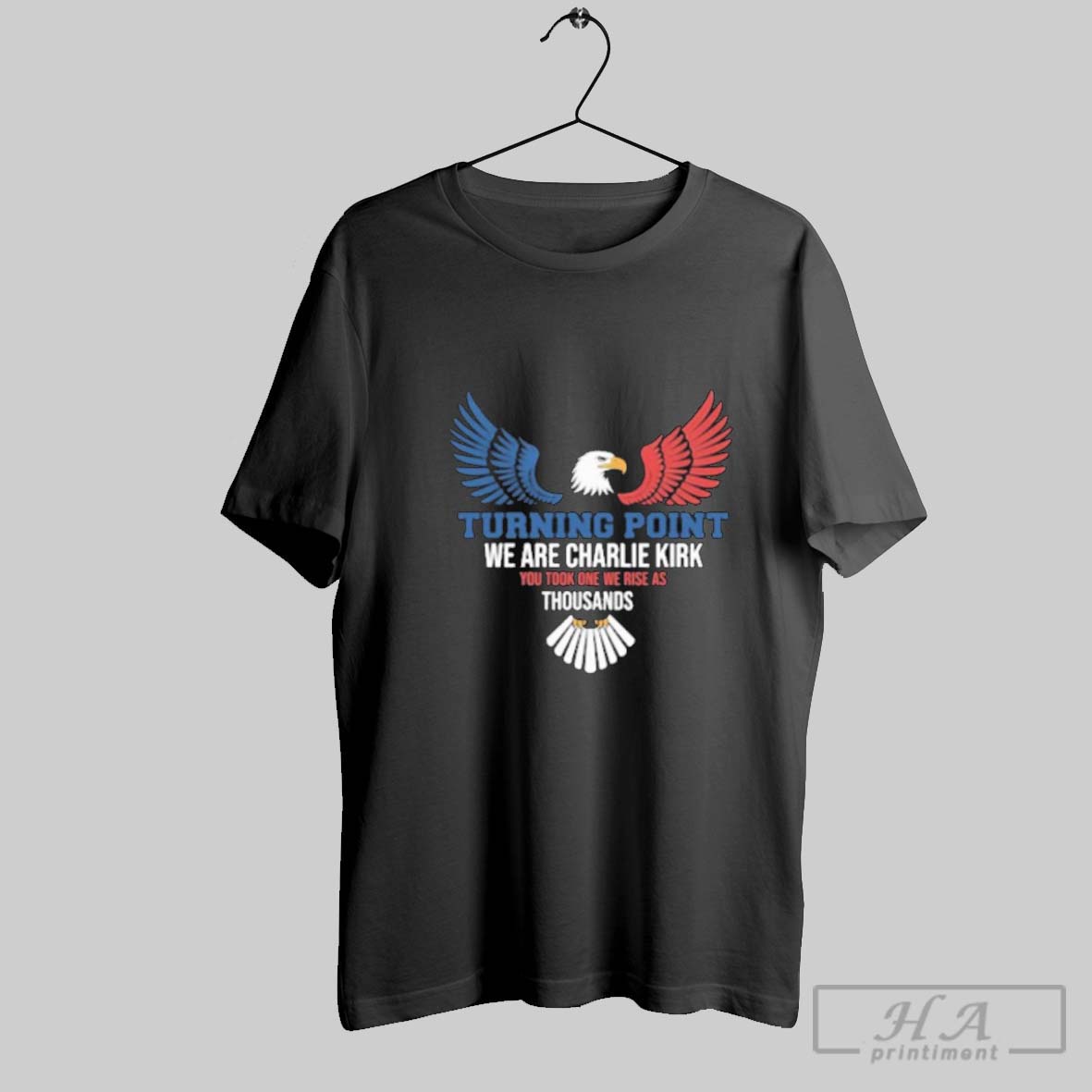 Official Official Turning Point We Are Charlie Kirk You Took One We Rise As Thousands Shirt
